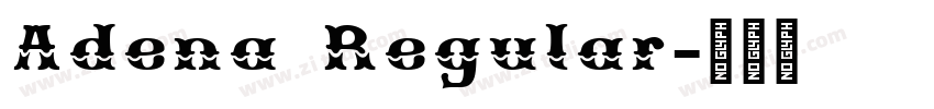 Adena Regular字体转换